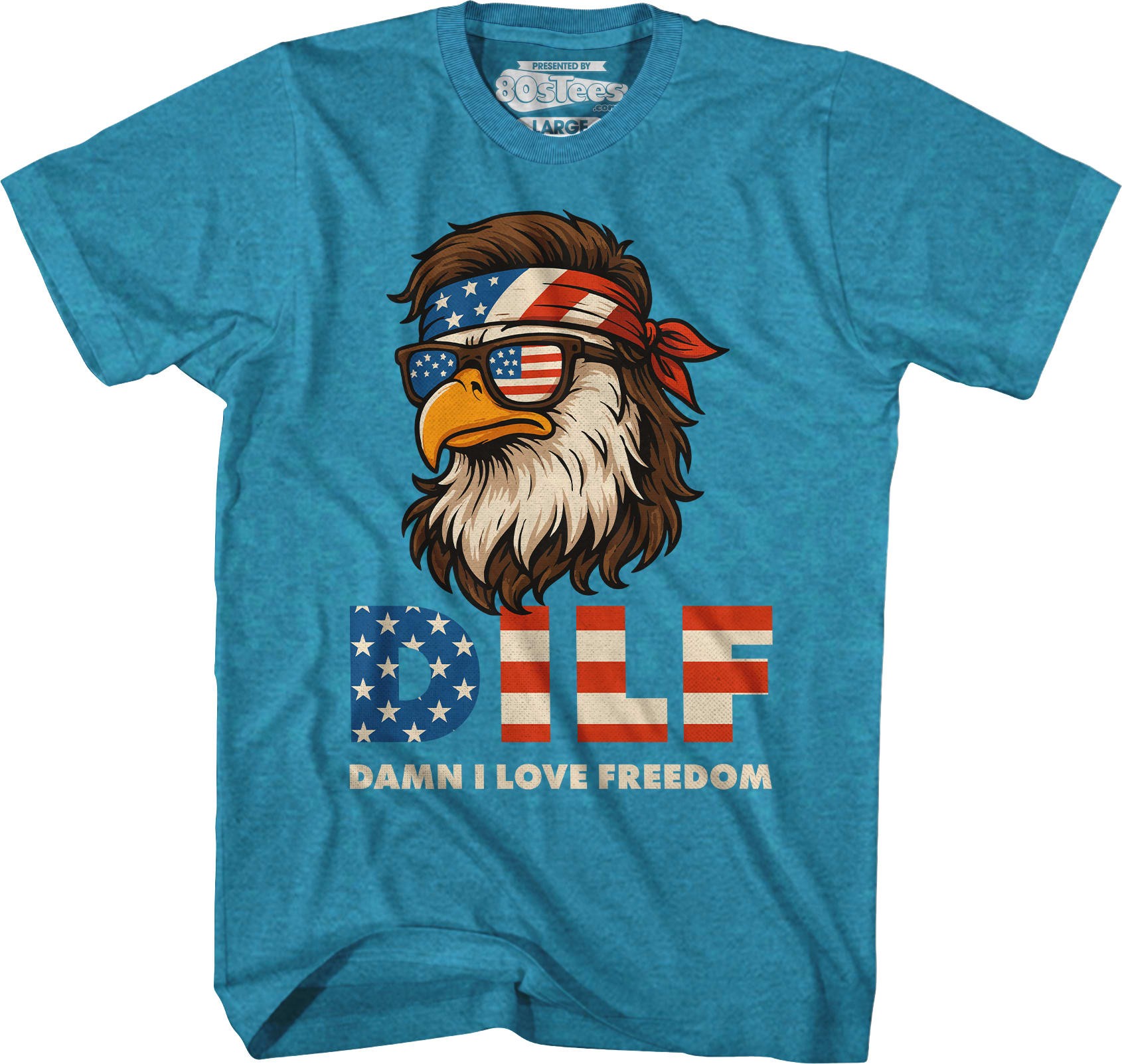 DILF Damn I Love Freedom T-Shirt DILF Damn I Love Freedom T-Shirt