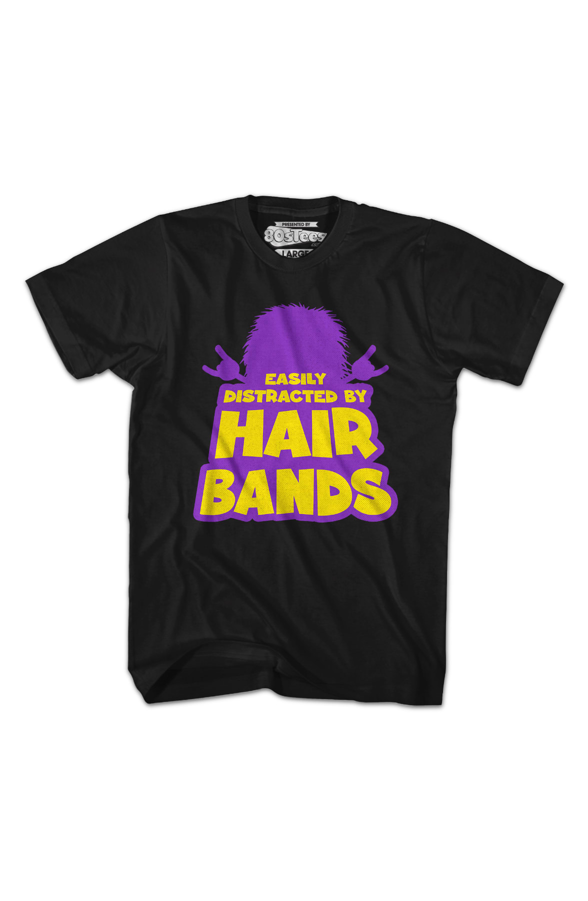 Easily Distracted By Hair Bands T-Shirt