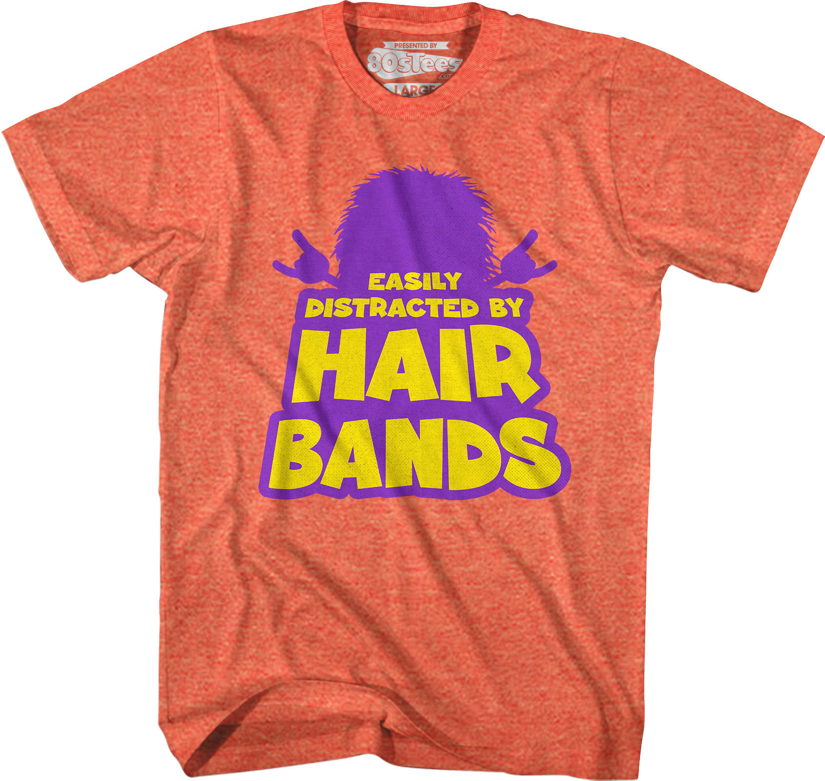 Easily Distracted By Hair Bands T-Shirt