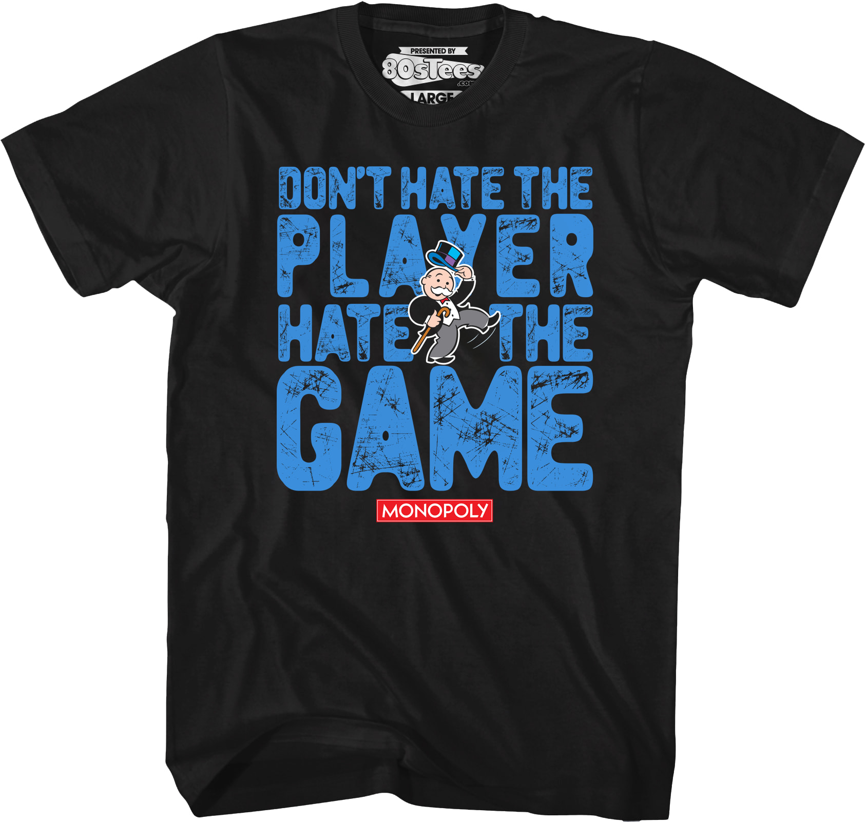 Don't Hate The Player Hate The Game Monopoly T-Shirt