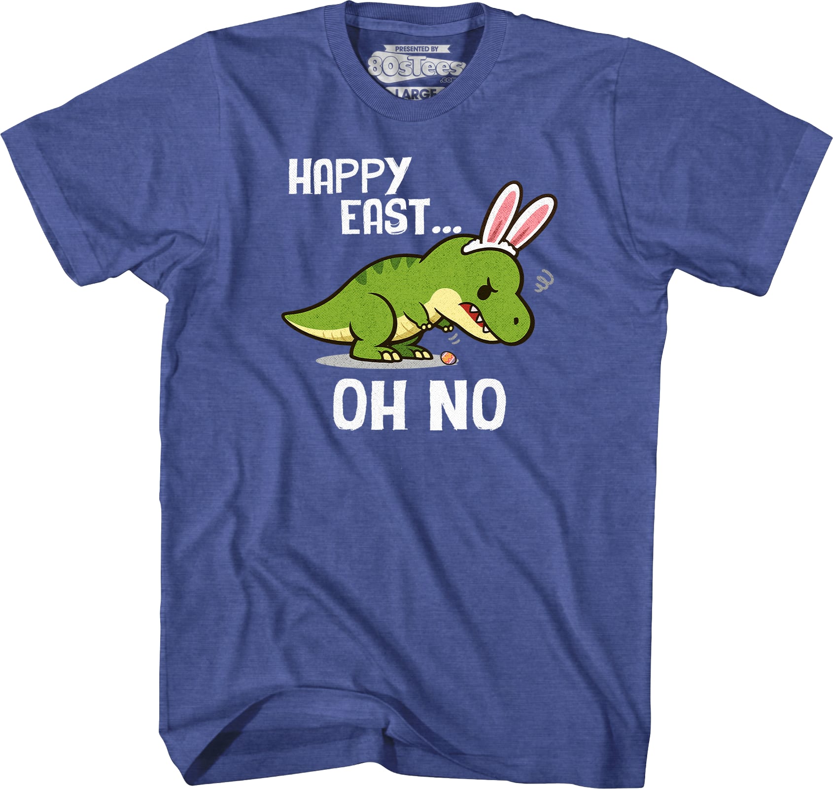 Happy Easter Oh No T-Shirt