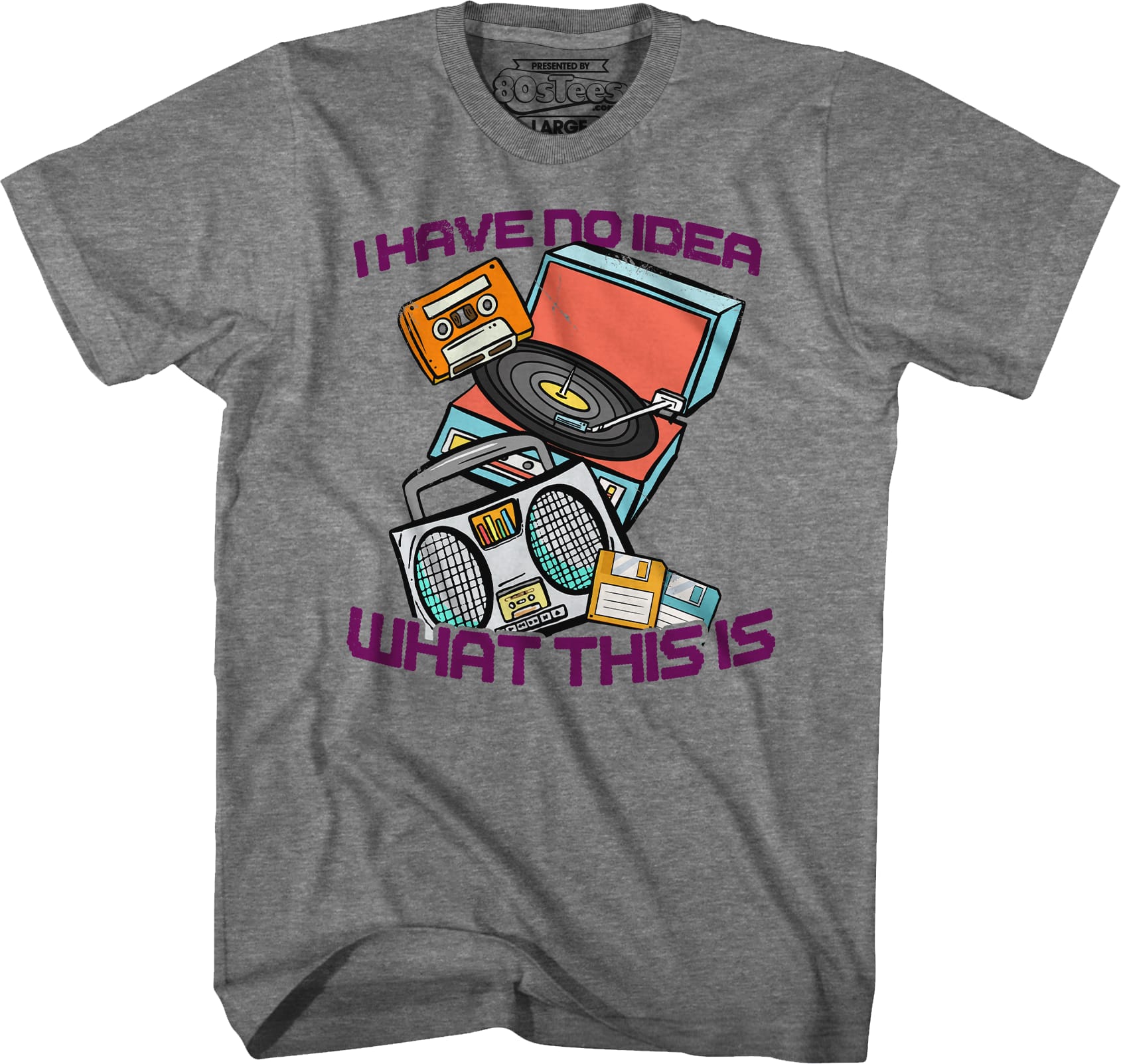 I Have No Idea What This Is T-Shirt I Have No Idea What This Is T-Shirt