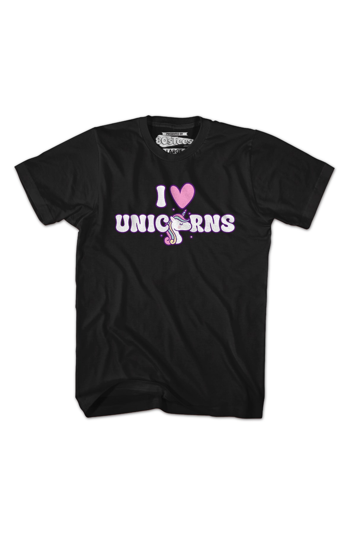 I Love Unicorns T-Shirt I Love Unicorns T-Shirt