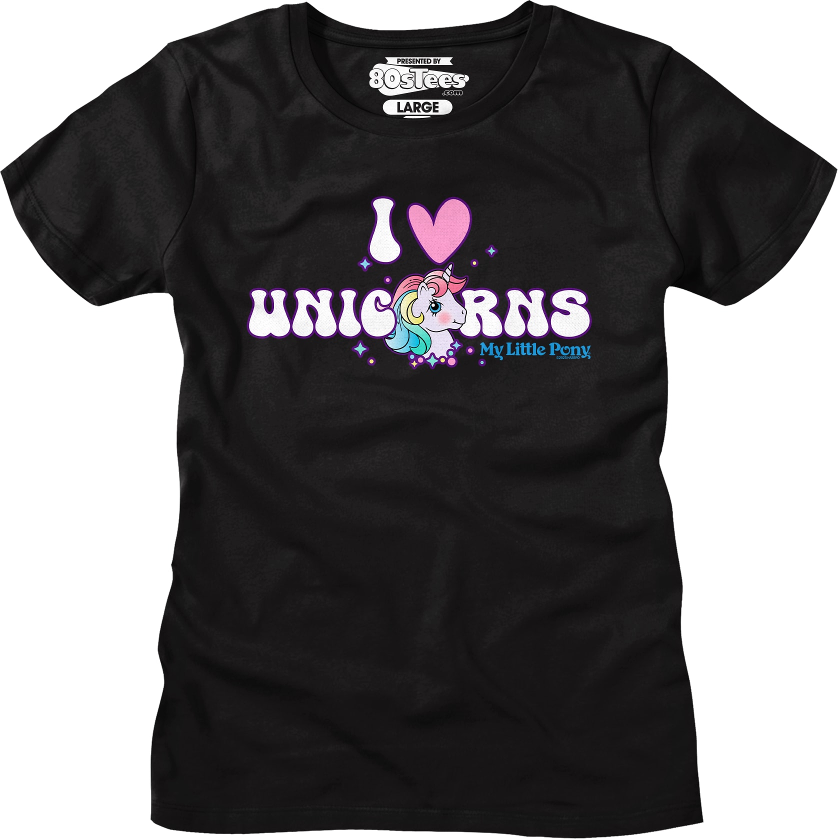 I Love Unicorns My Little Pony T-Shirt I Love Unicorns My Little Pony T-Shirt