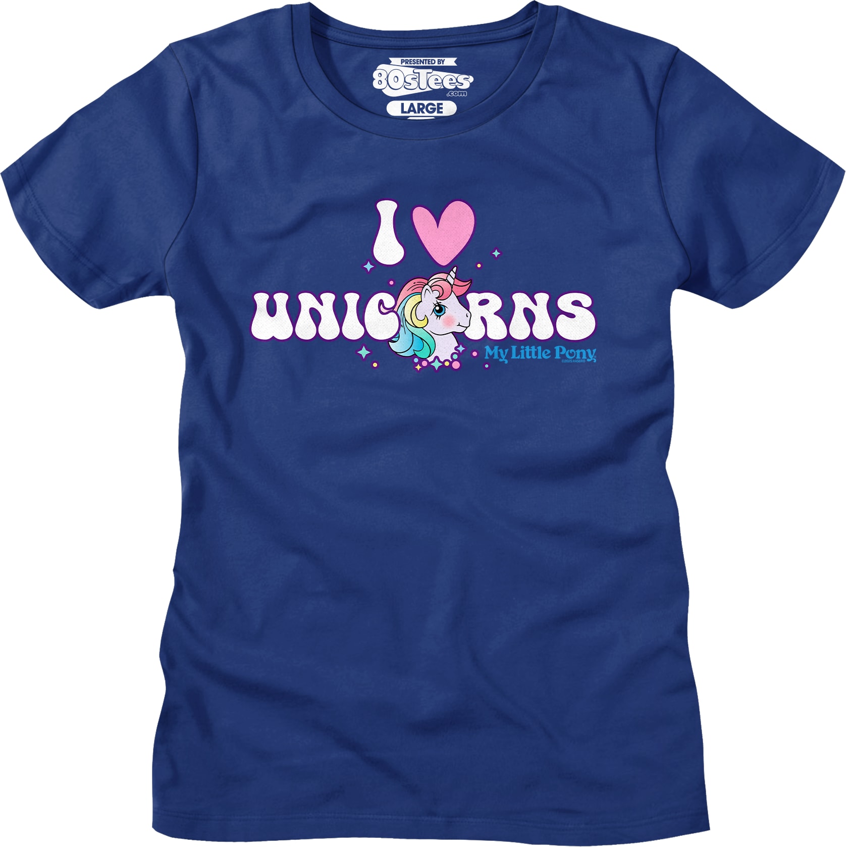 I Love Unicorns My Little Pony T-Shirt I Love Unicorns My Little Pony T-Shirt