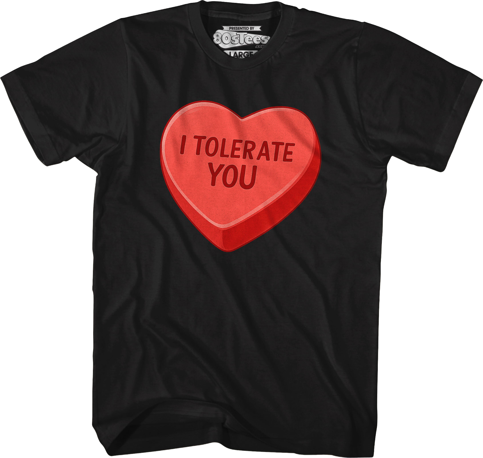 I Tolerate You T-Shirt