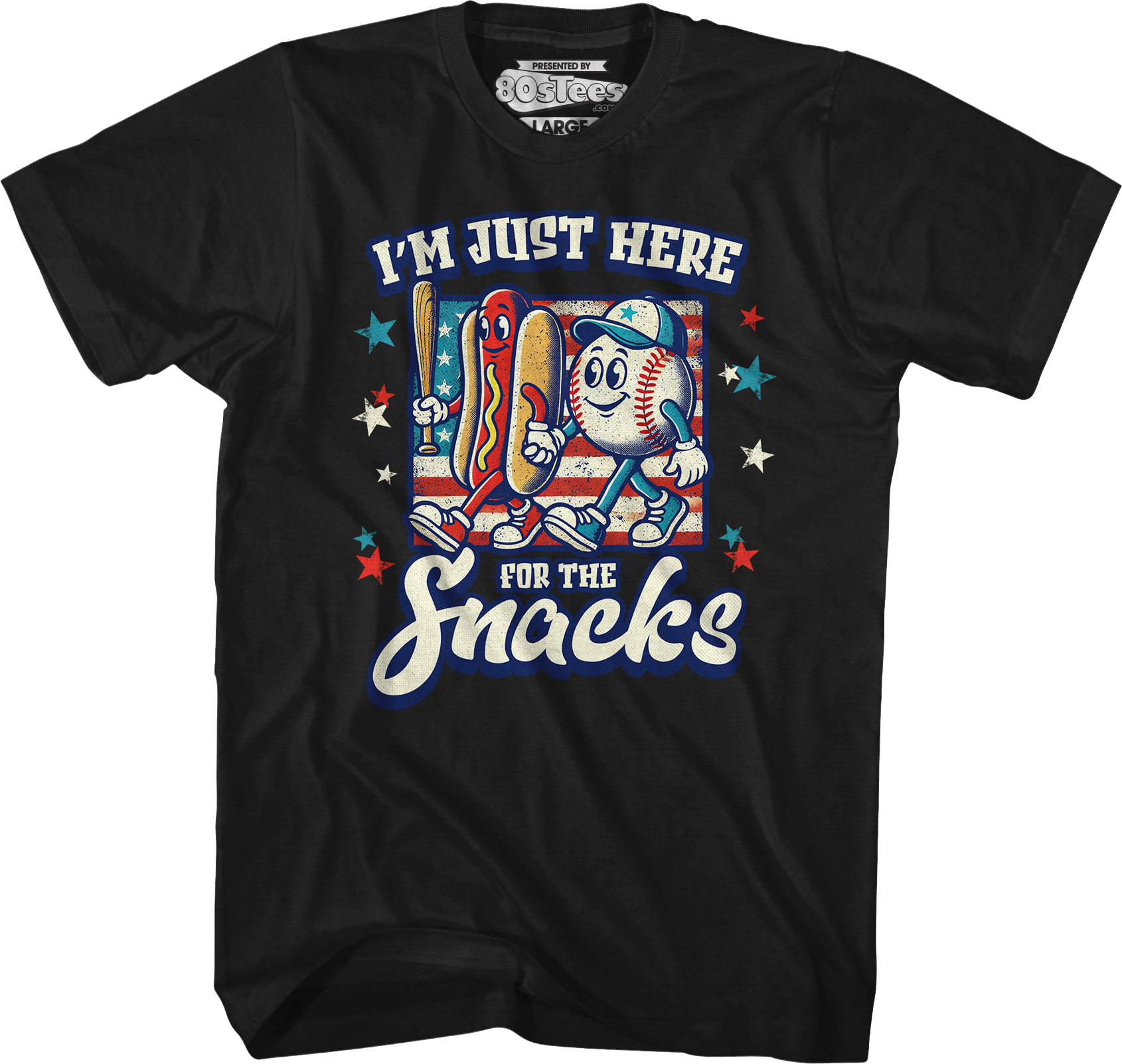 I'm Just Here For The Snacks T-Shirt