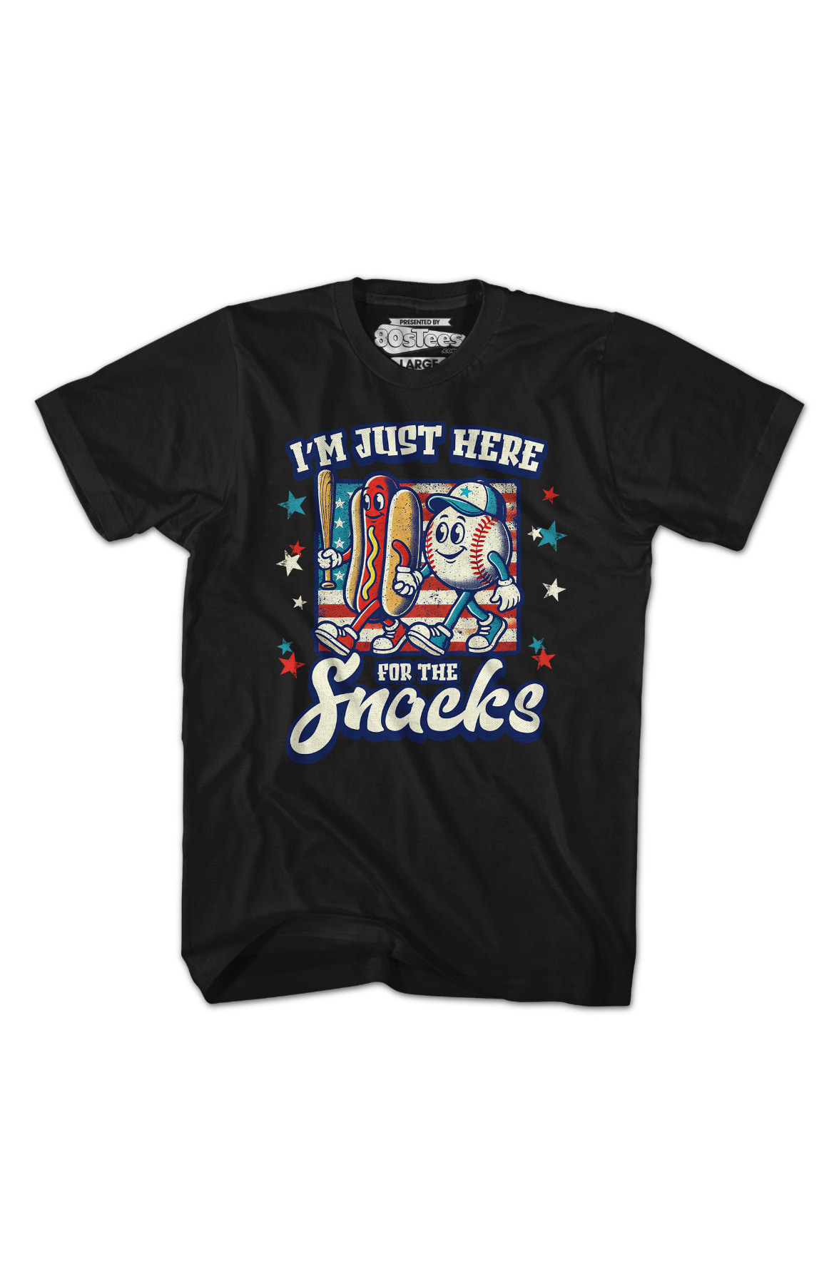 I'm Just Here For The Snacks T-Shirt