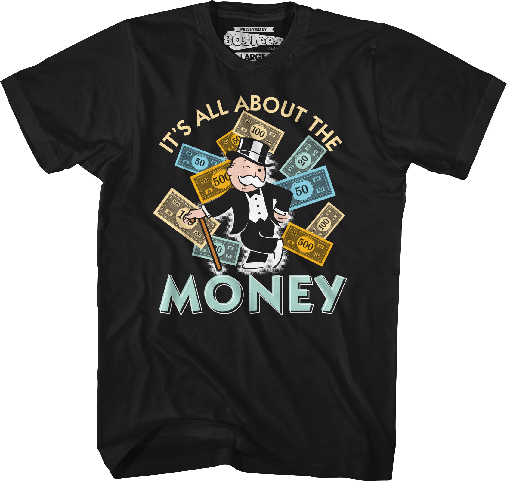 It's All About The Money Monopoly T-Shirt It's All About The Money Monopoly T-Shirt