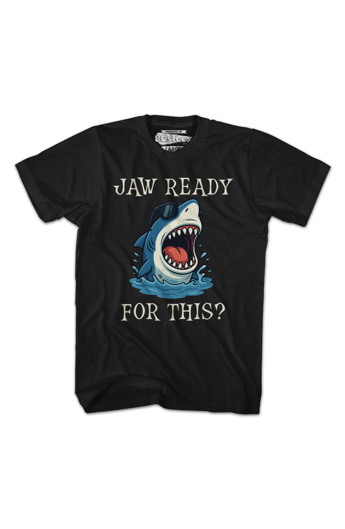 Jaw Ready For This T-Shirt Jaw Ready For This T-Shirt