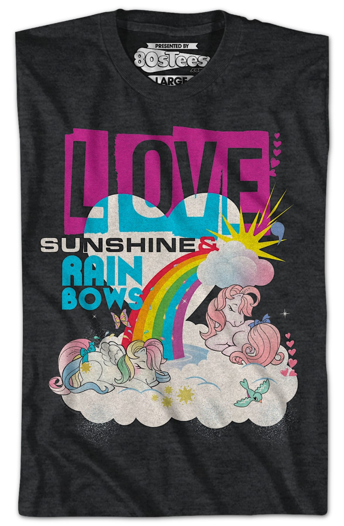 Love Sunshine & Rainbows My Little Pony T-Shirt