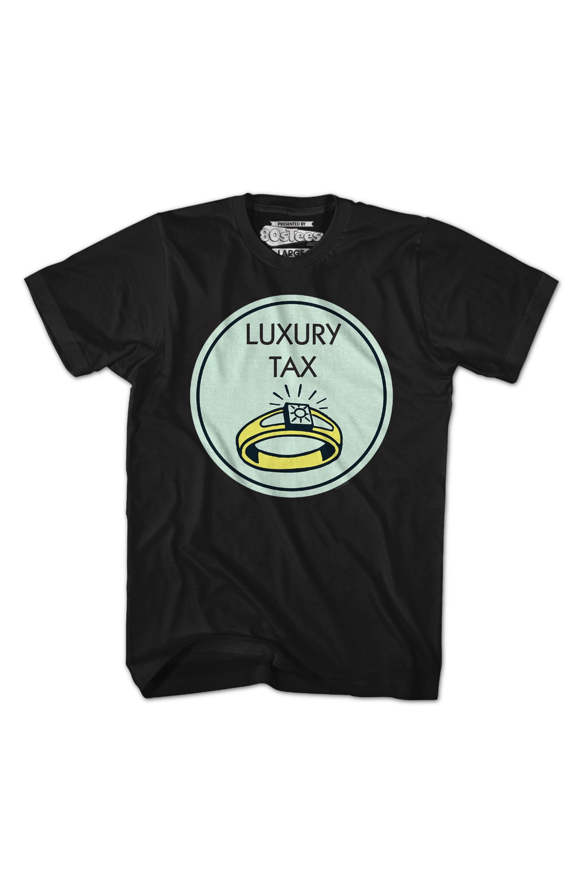 Luxury Tax Monopoly T-Shirt