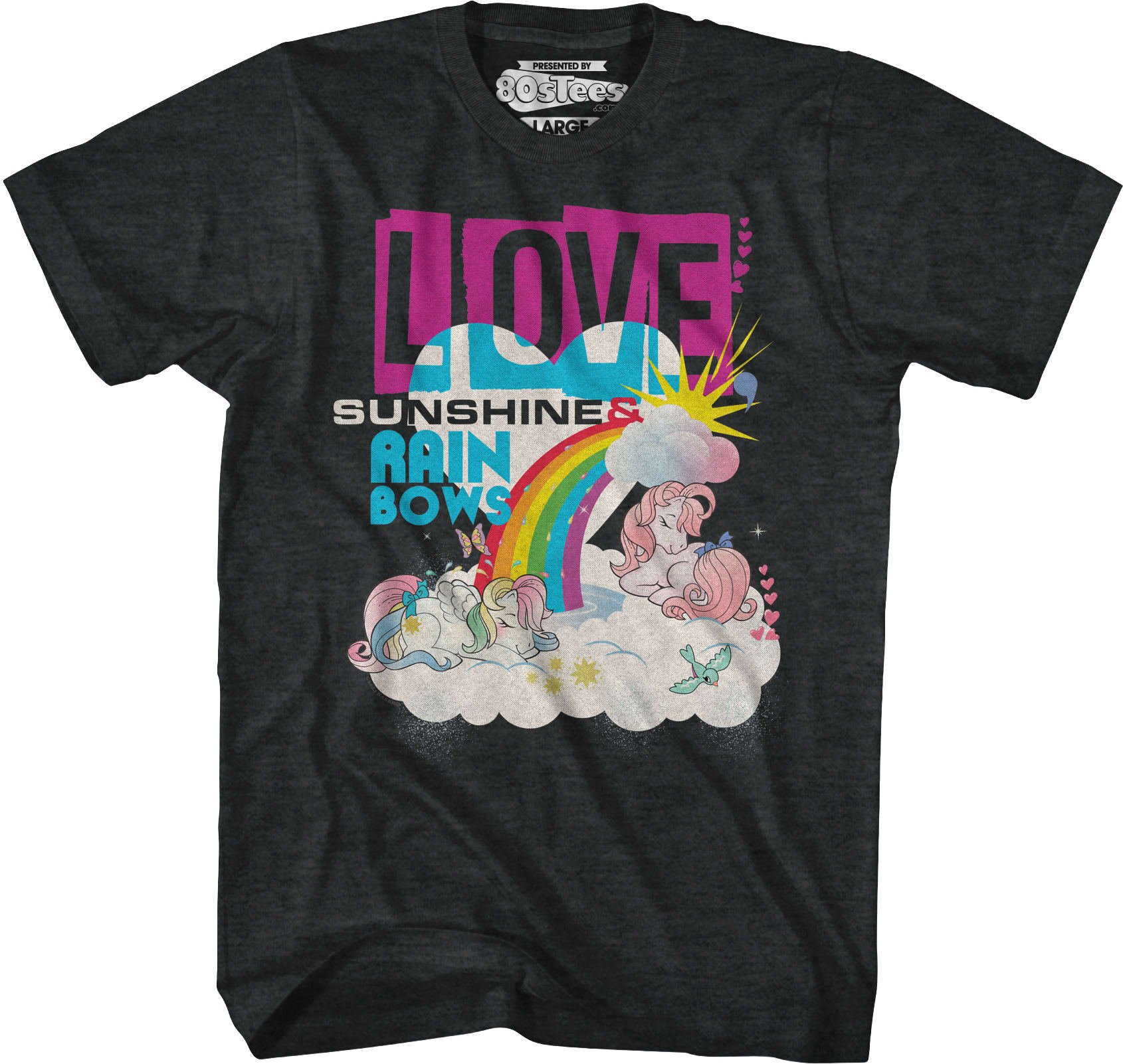 Love Sunshine & Rainbows My Little Pony T-Shirt