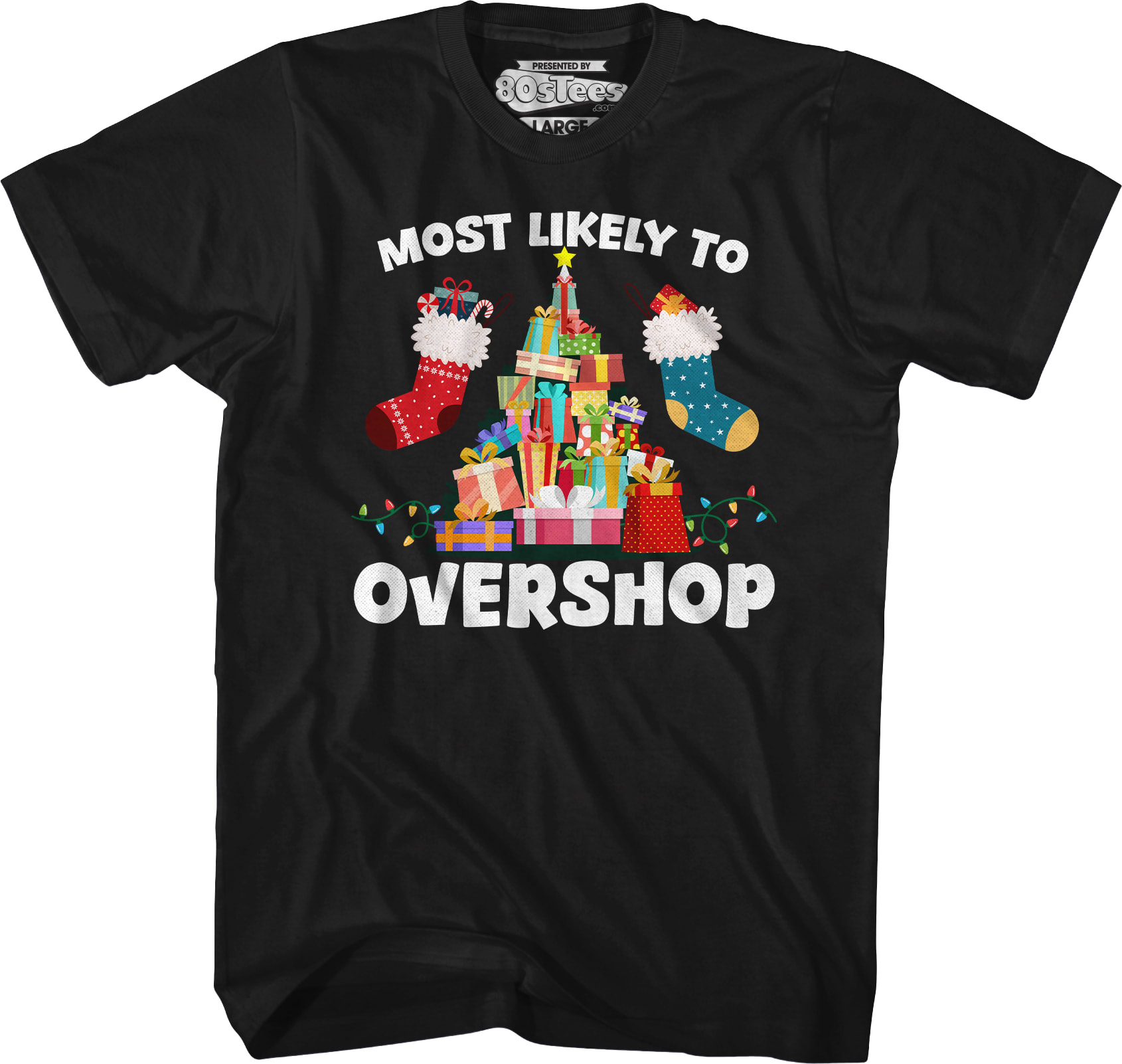 Most Likely To Overshop T-Shirt