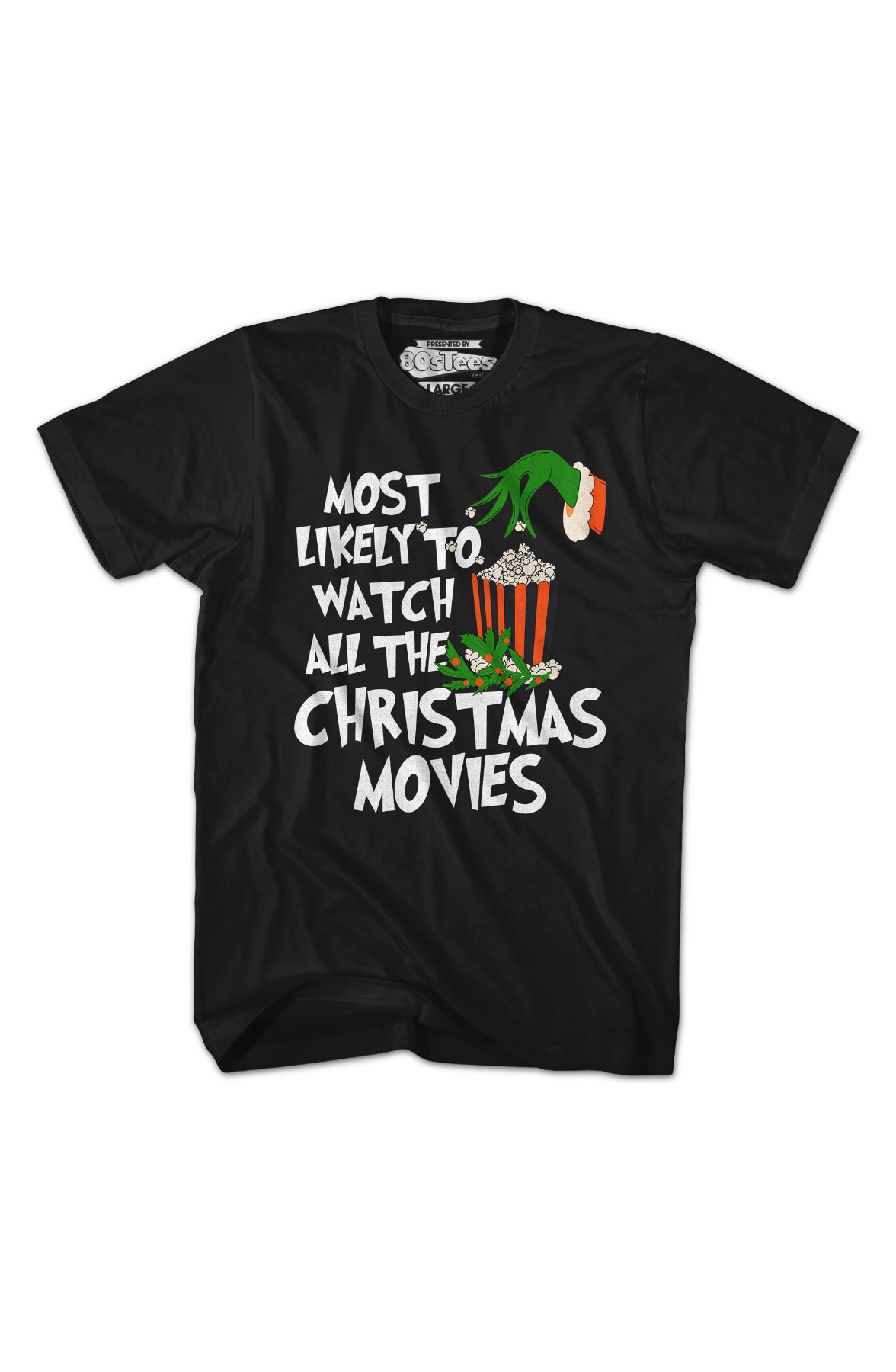 Most Likely To Watch All The Christmas Movies T-Shirt