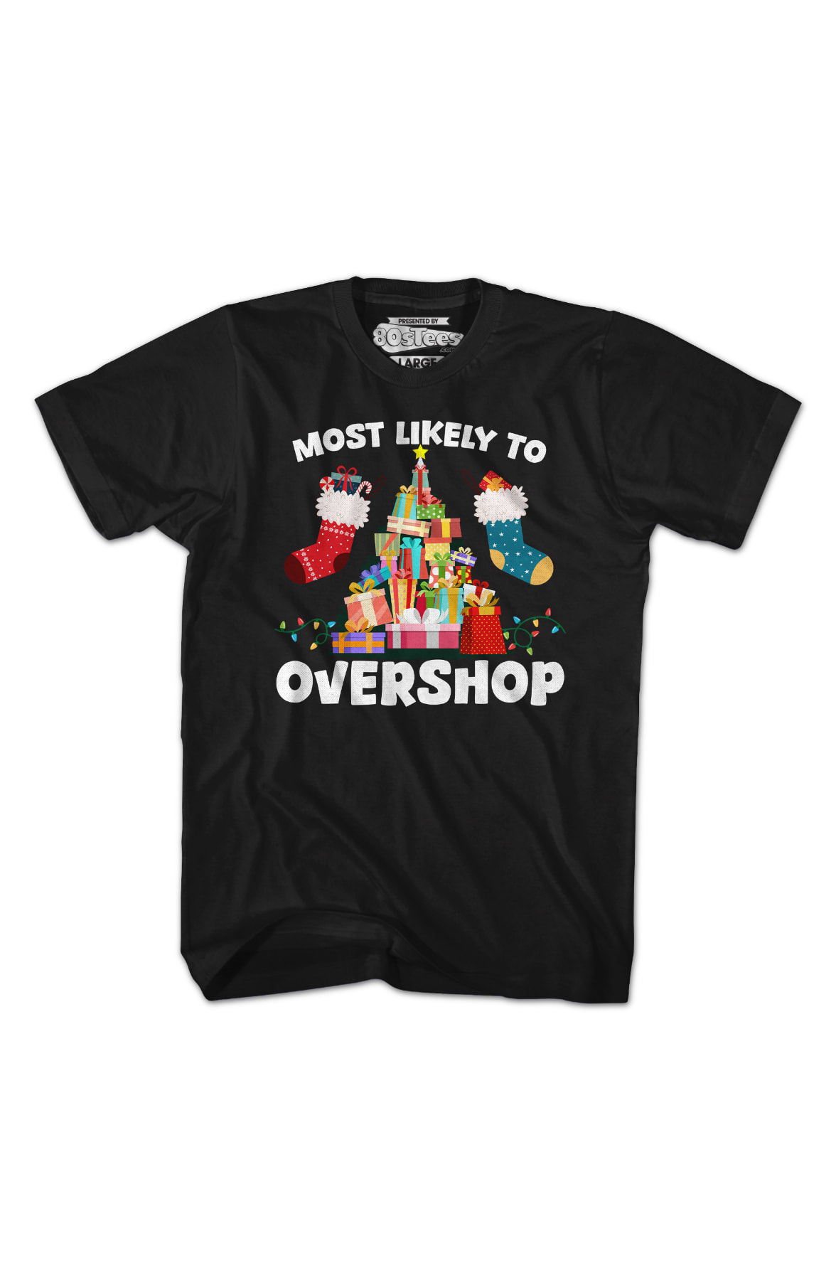 Most Likely To Overshop T-Shirt