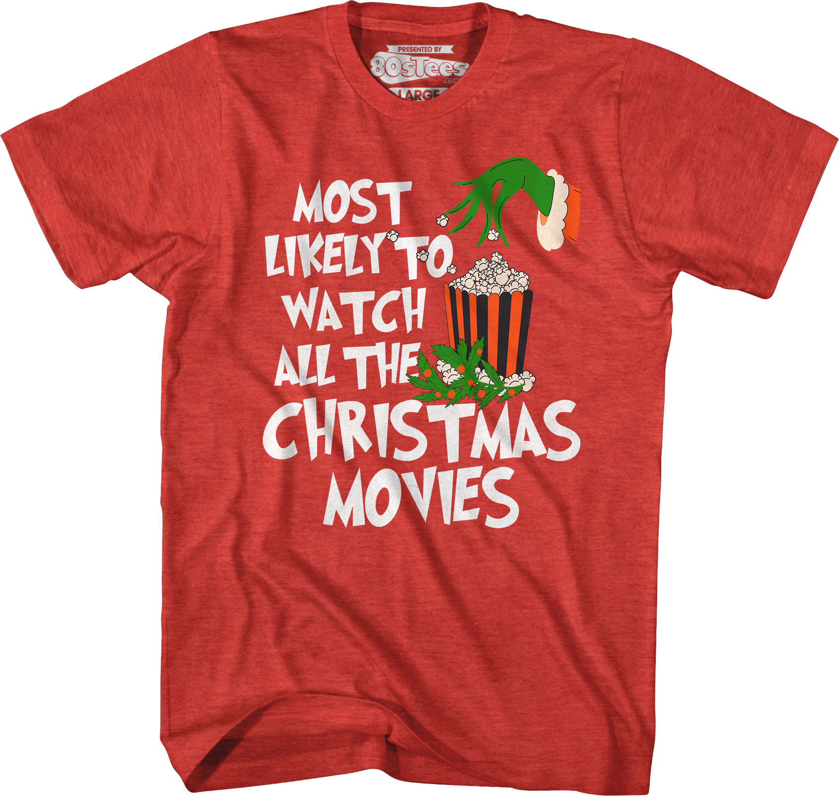Most Likely To Watch All The Christmas Movies T-Shirt