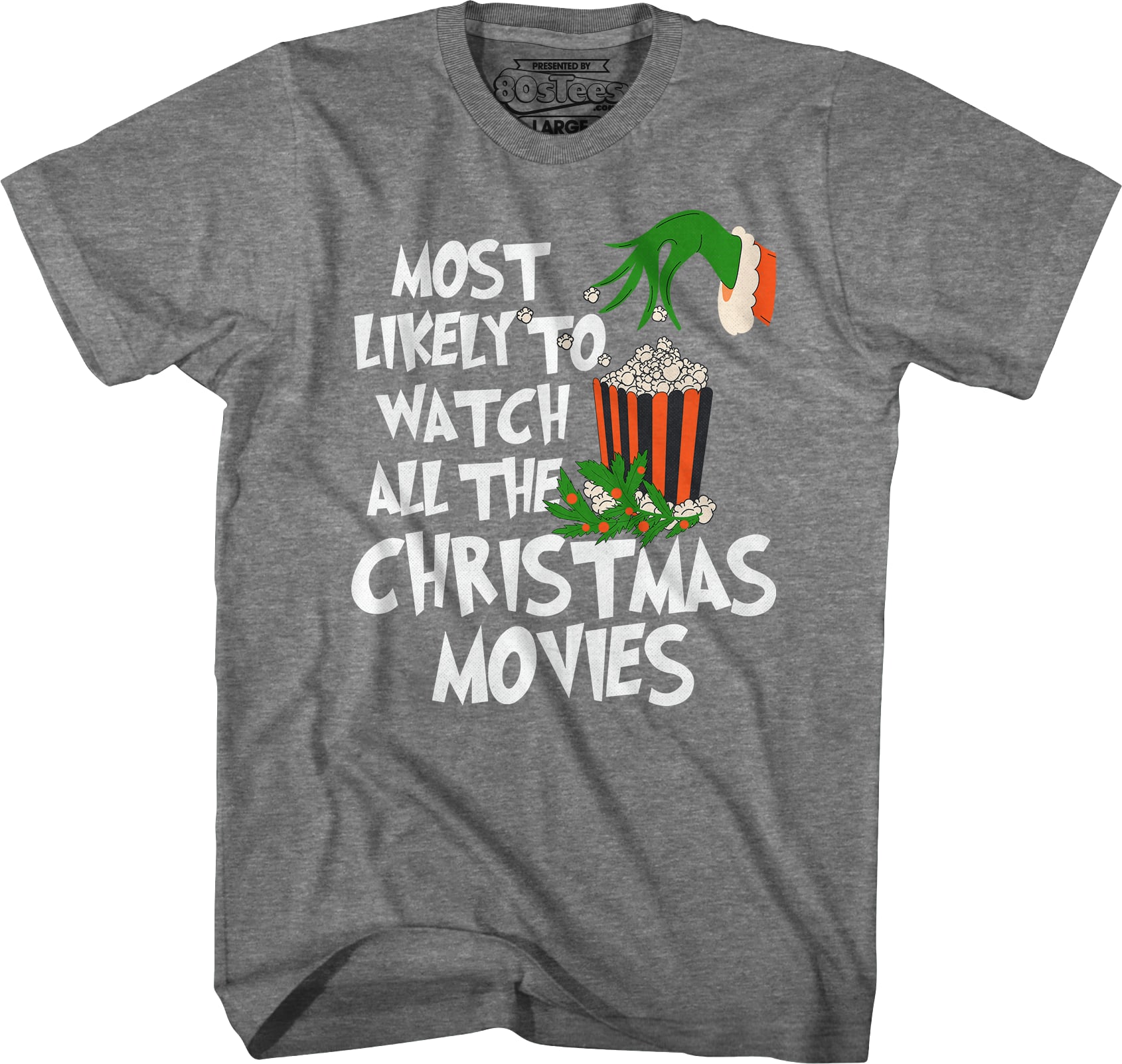 Most Likely To Watch All The Christmas Movies T-Shirt