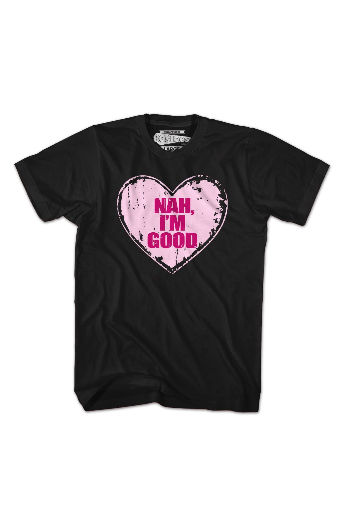Nah I'm Good T-Shirt Nah I'm Good T-Shirt