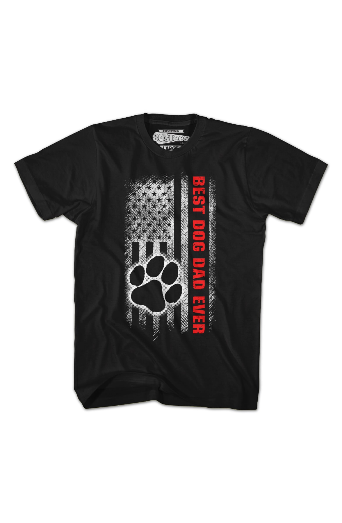 Paw & Flag Best Dog Dad Ever T-Shirt Paw & Flag Best Dog Dad Ever T-Shirt
