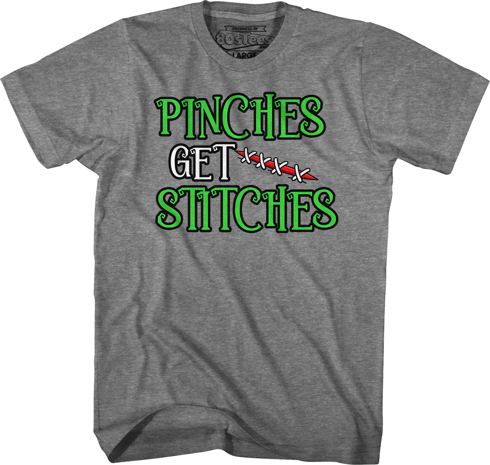 Pinches Get Stitches T-Shirt Pinches Get Stitches T-Shirt