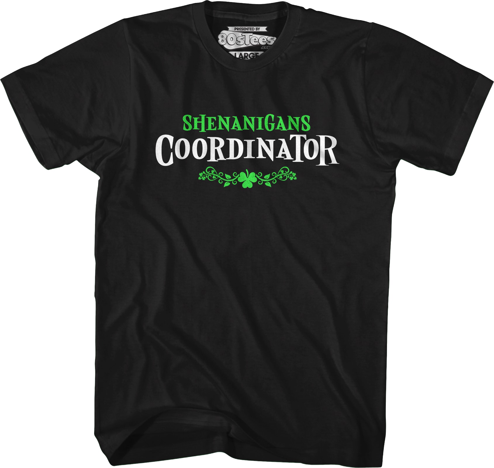 Shenanigans Coordinator T-Shirt