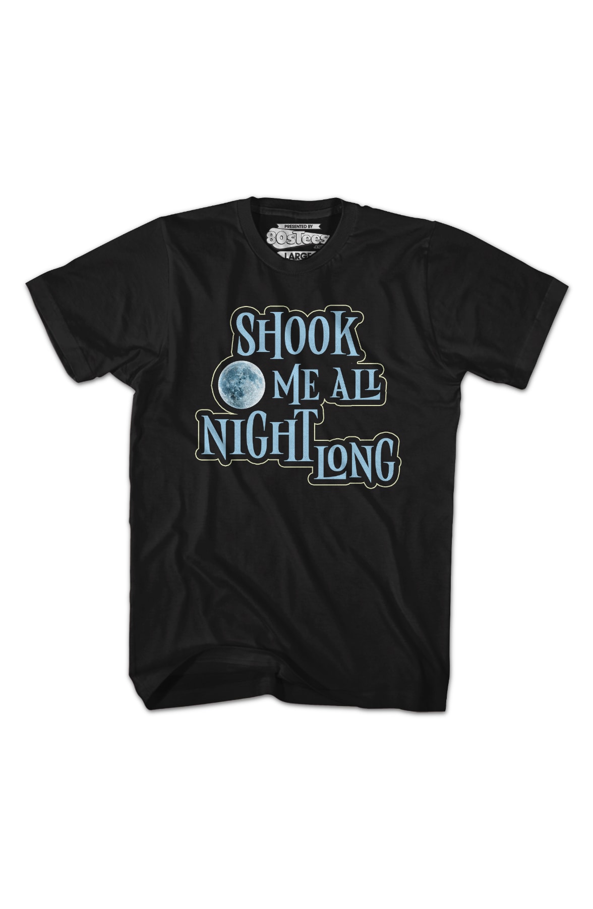 Shook Me All Night Long T-Shirt