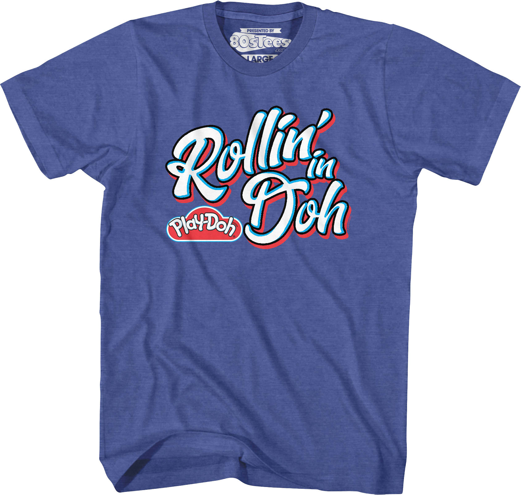 Rollin' Play-Doh T-Shirt