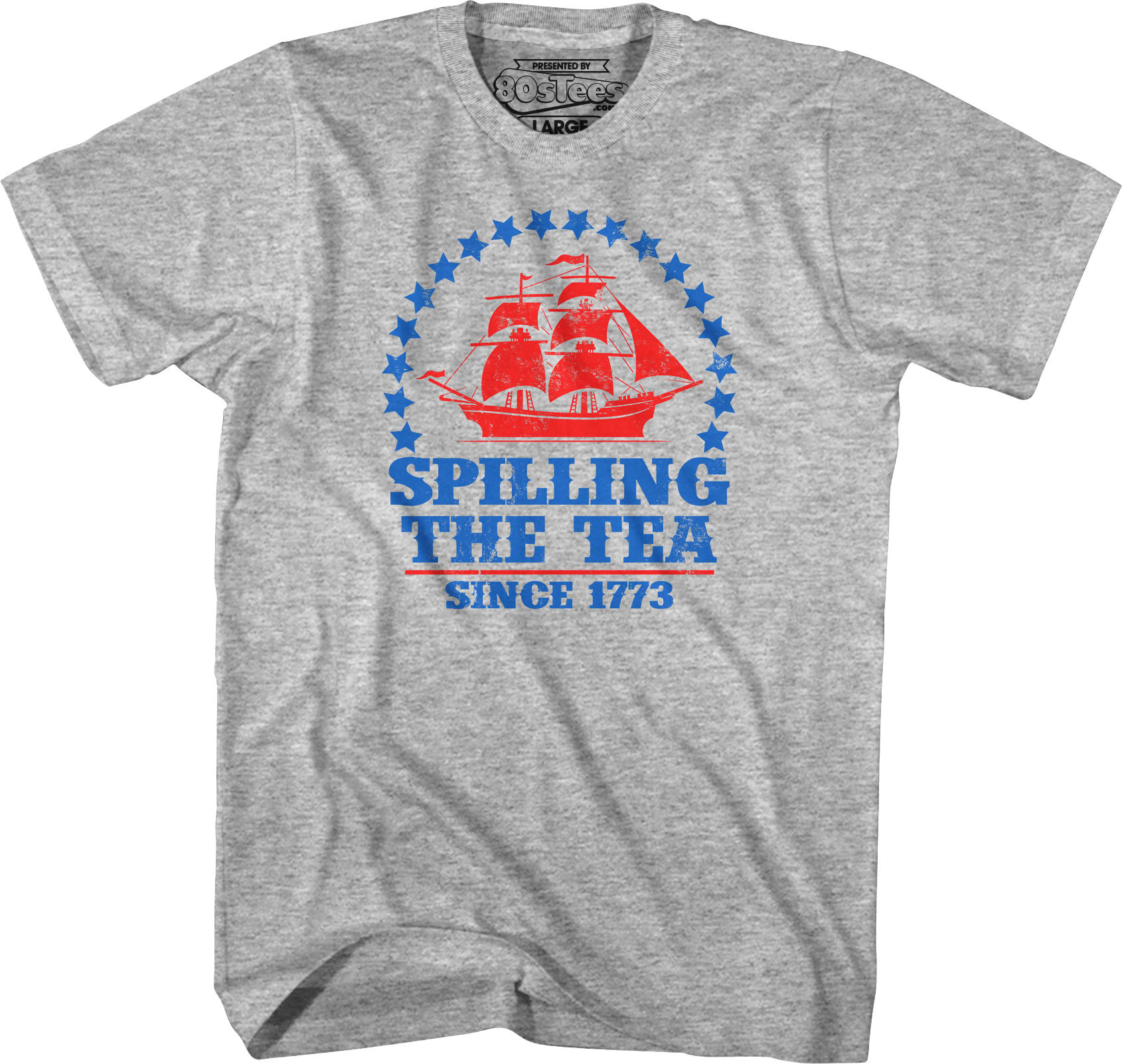 Spilling The Tea Since 1773 T-Shirt