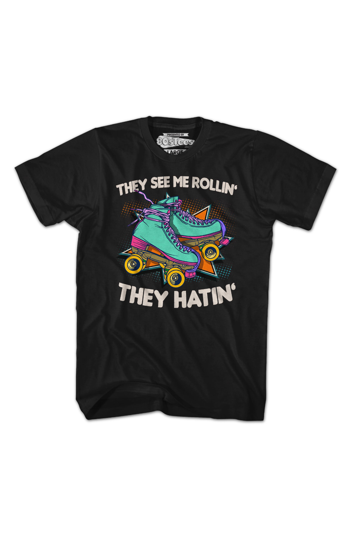 They See Me Rollin' T-Shirt They See Me Rollin' T-Shirt