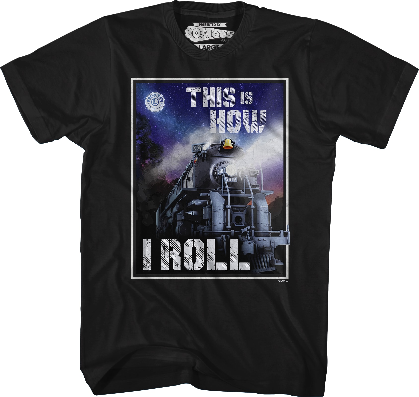 This Is How I Roll Lionel Trains T-Shirt