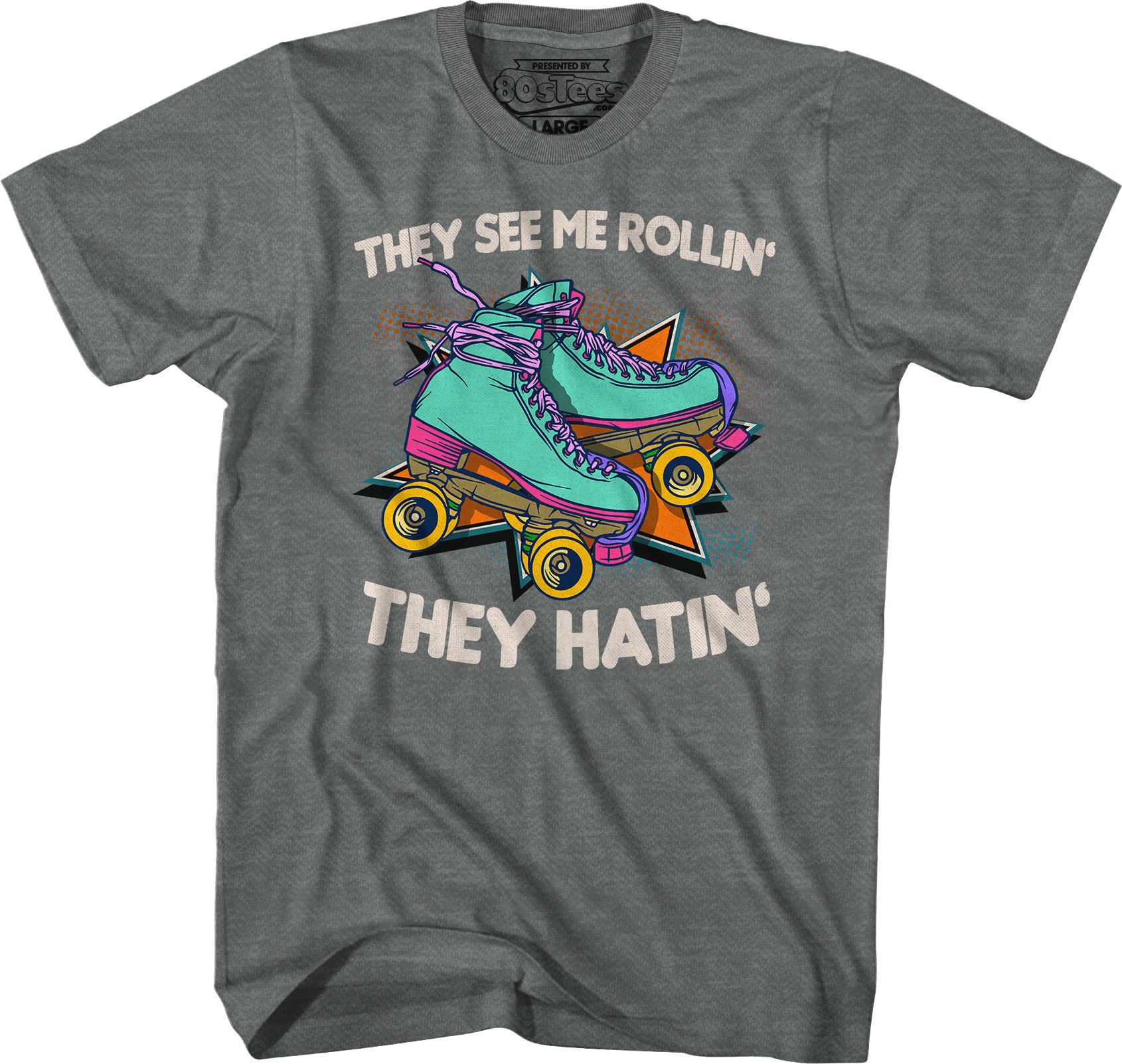 They See Me Rollin' T-Shirt They See Me Rollin' T-Shirt