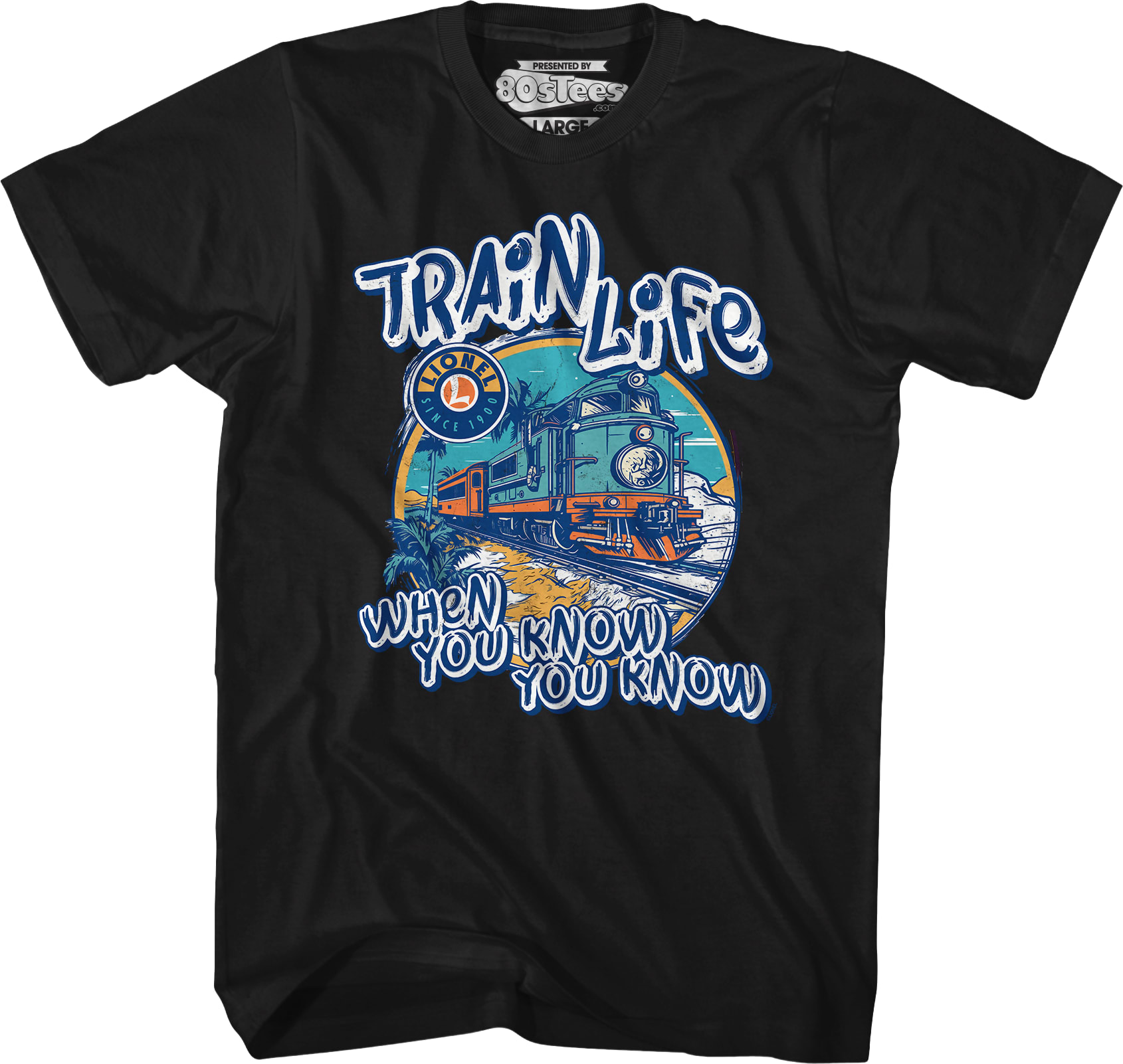 Train Life When You Know You Know Lionel Trains T-Shirt