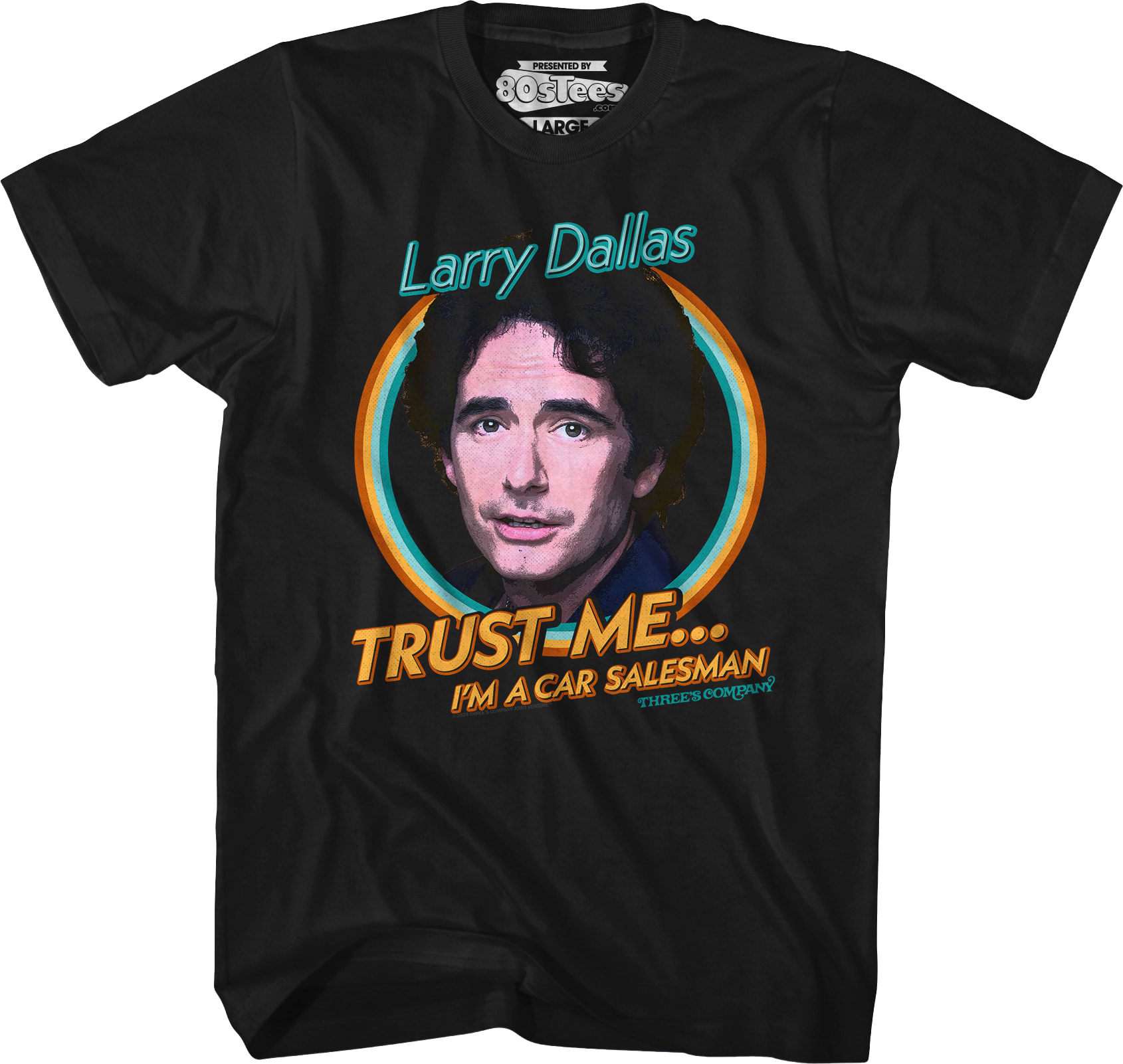 Trust Me I'm A Car Salesman Three's Company T-Shirt