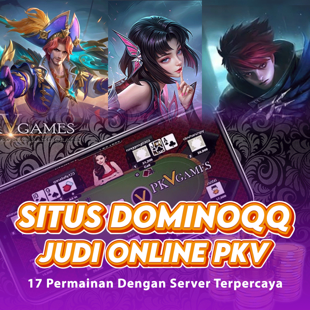 DominoQQ Daftar Situs Judi Pkv Games Deposit Minim Rendah