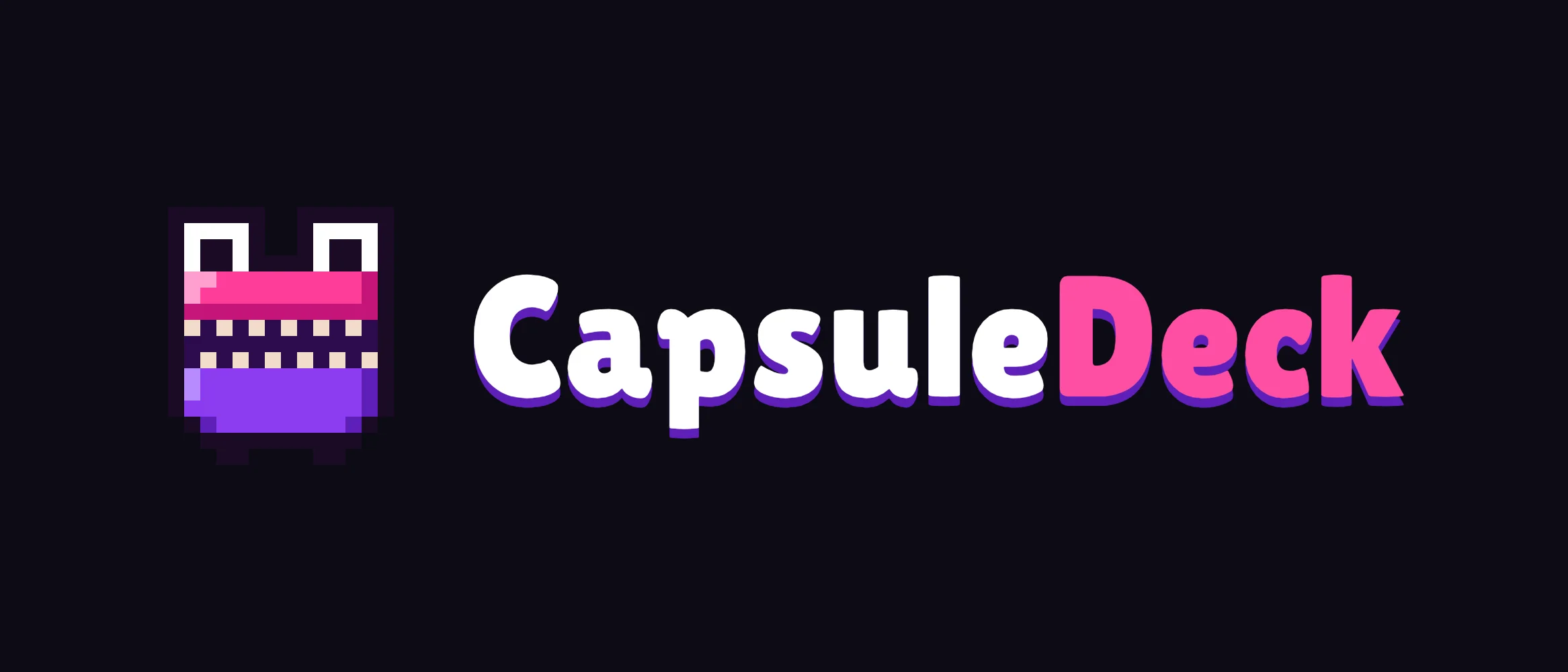 Banner for CAPSULE DECK