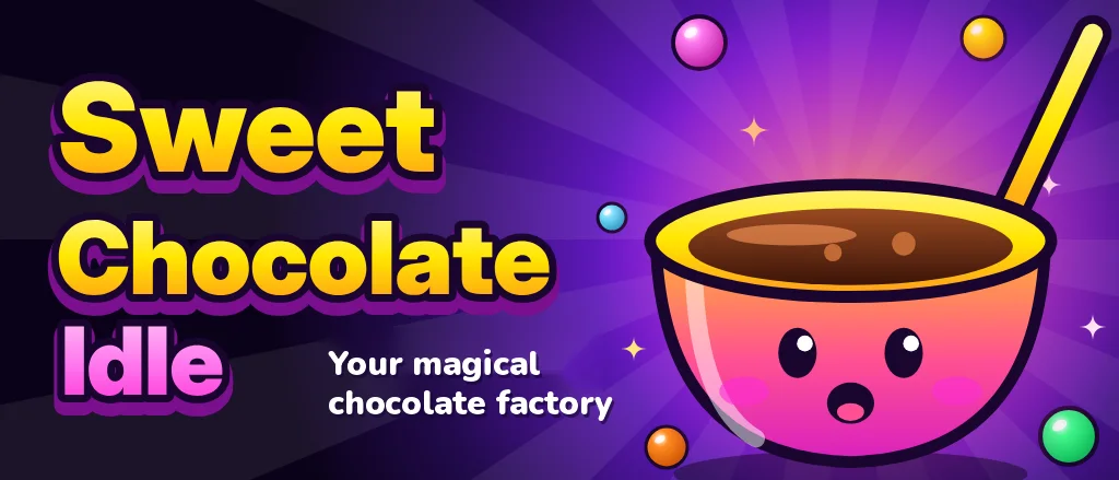 Banner for Sweet chocolate idle