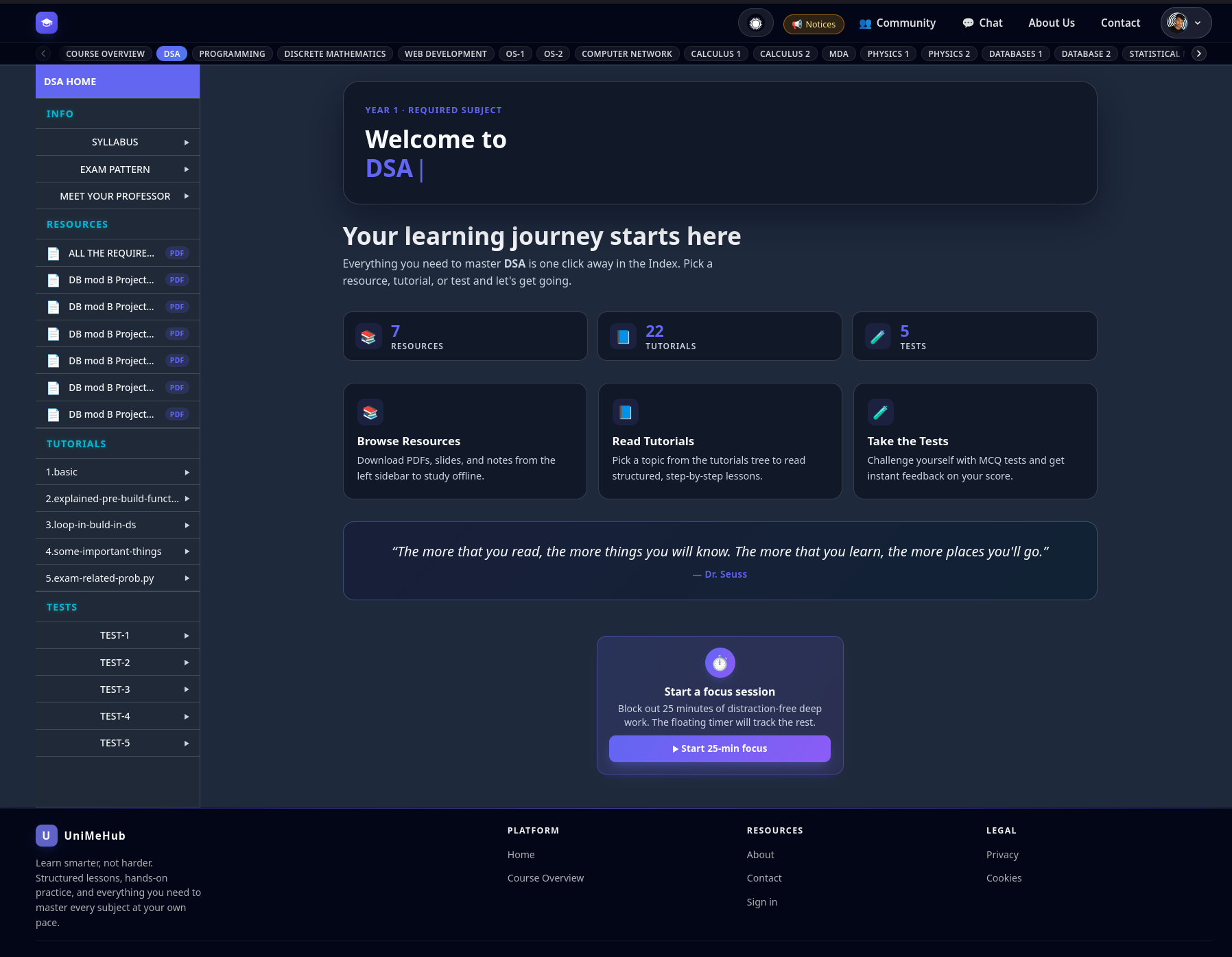 A dark-themed educational platform dashboard with subject overview and sidebar navigation, resources, tutorials, tests, and a focus session timer.