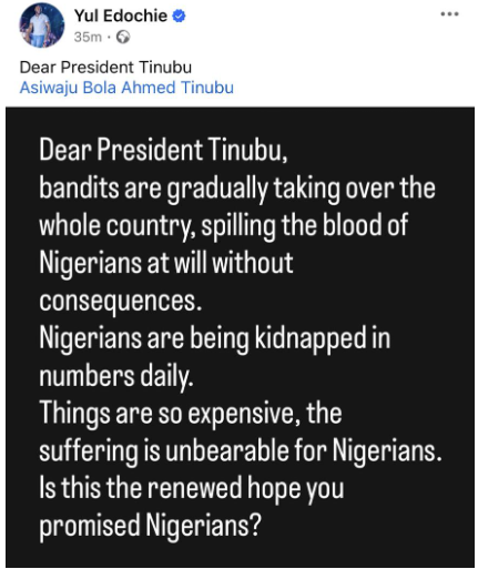 “Bandits Now Rule the Country”: Yul Edochie Criticises Tinubu on Insecurity, Inflation