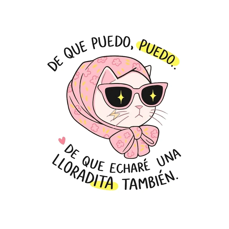 Sticker de De que puedo, puedo.. De que echare una lloradita, también. - comprar en Argentina
