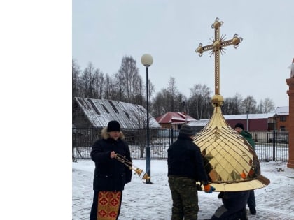 На часовню в посёлке Оршанка установили купол