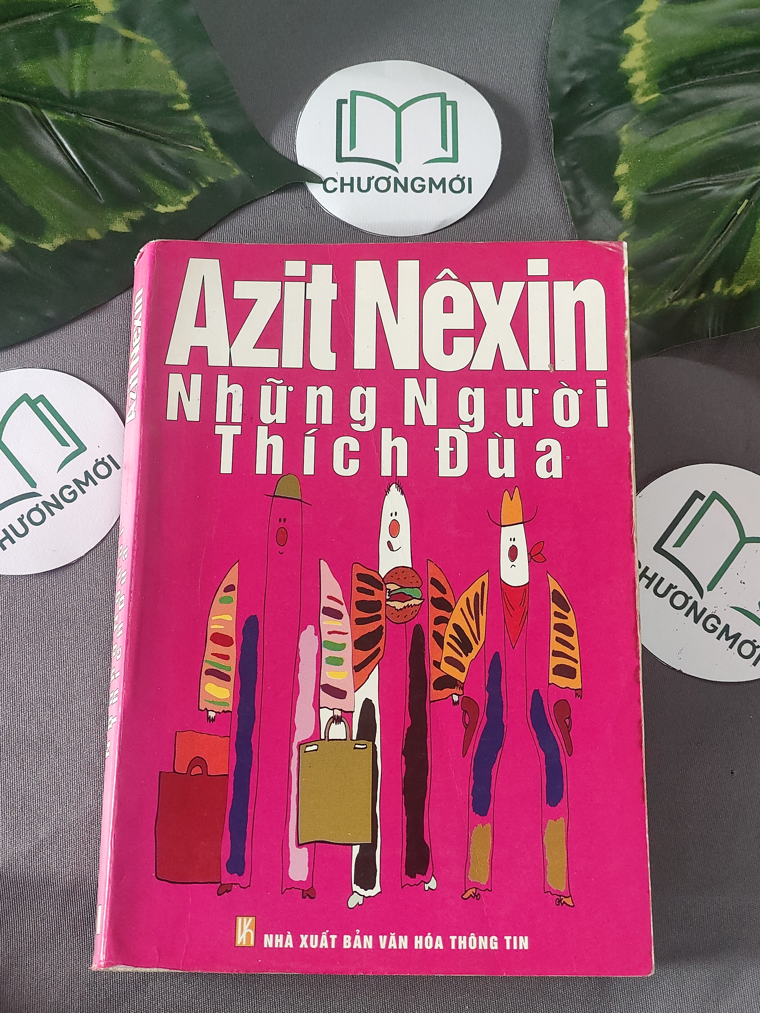 Những Người Thích Đùa