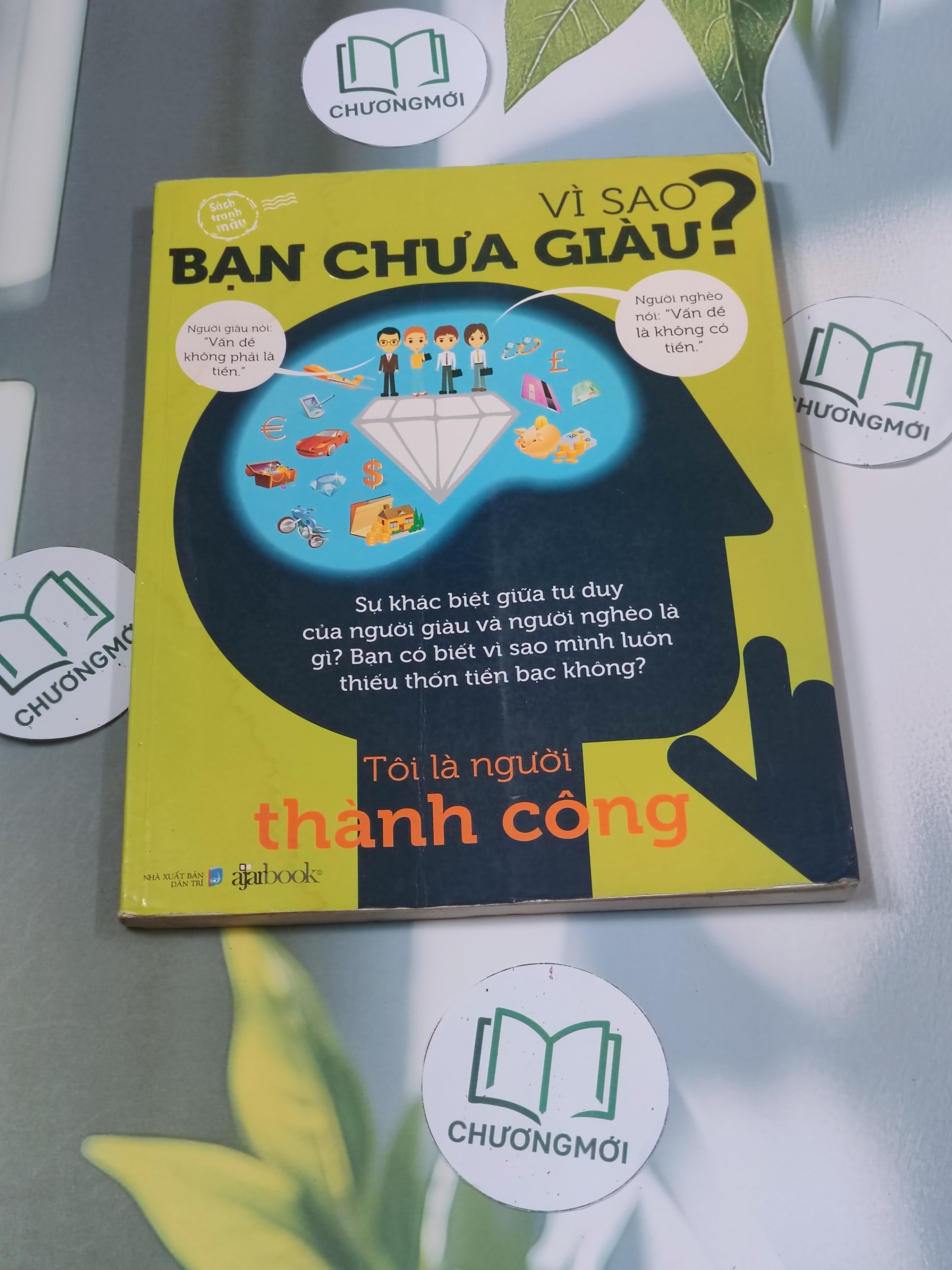 Vì sao bạn chưa giàu