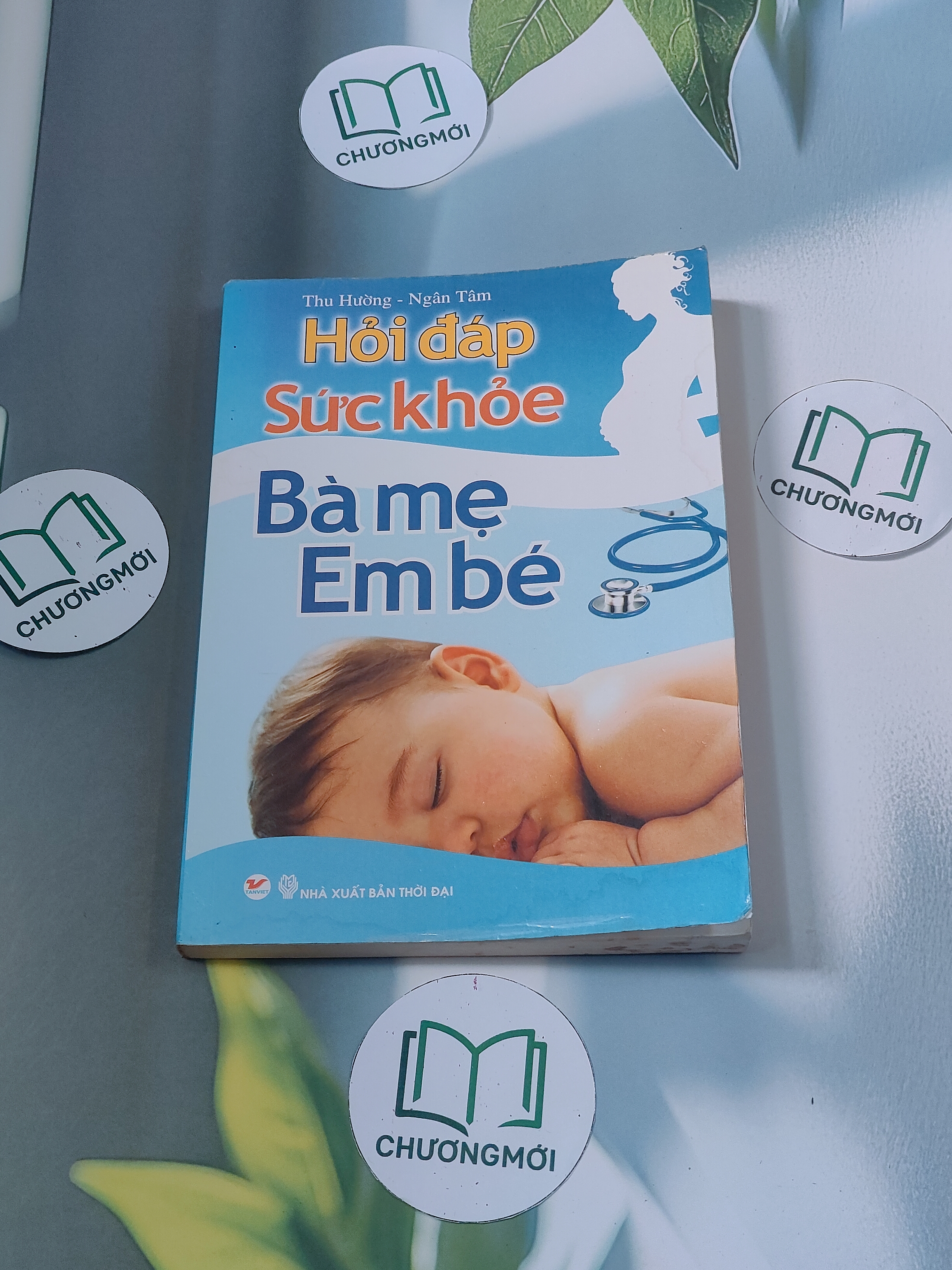 Hỏi đáp sức khỏe bà mẹ - em bé