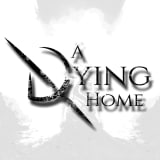 A Dying Home