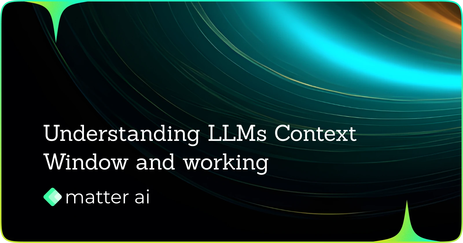 Cover Image for Understanding LLM Context Window and Working