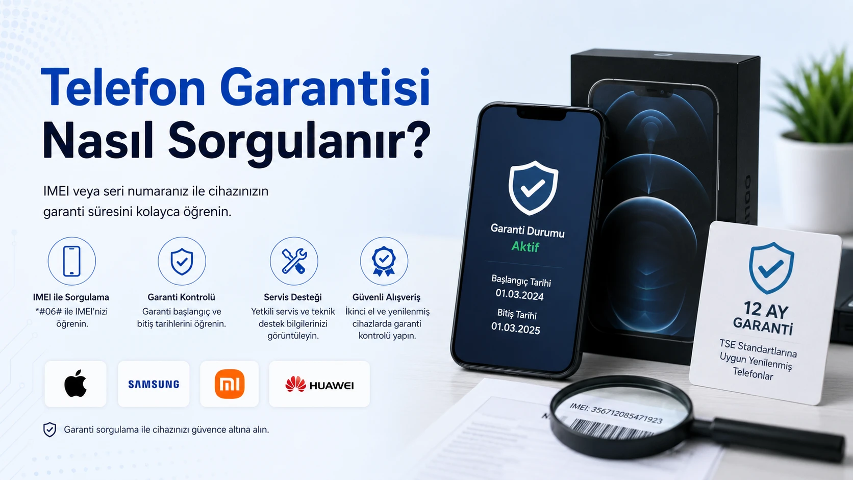 Telefon Garantisi Nasıl Sorgulanır?