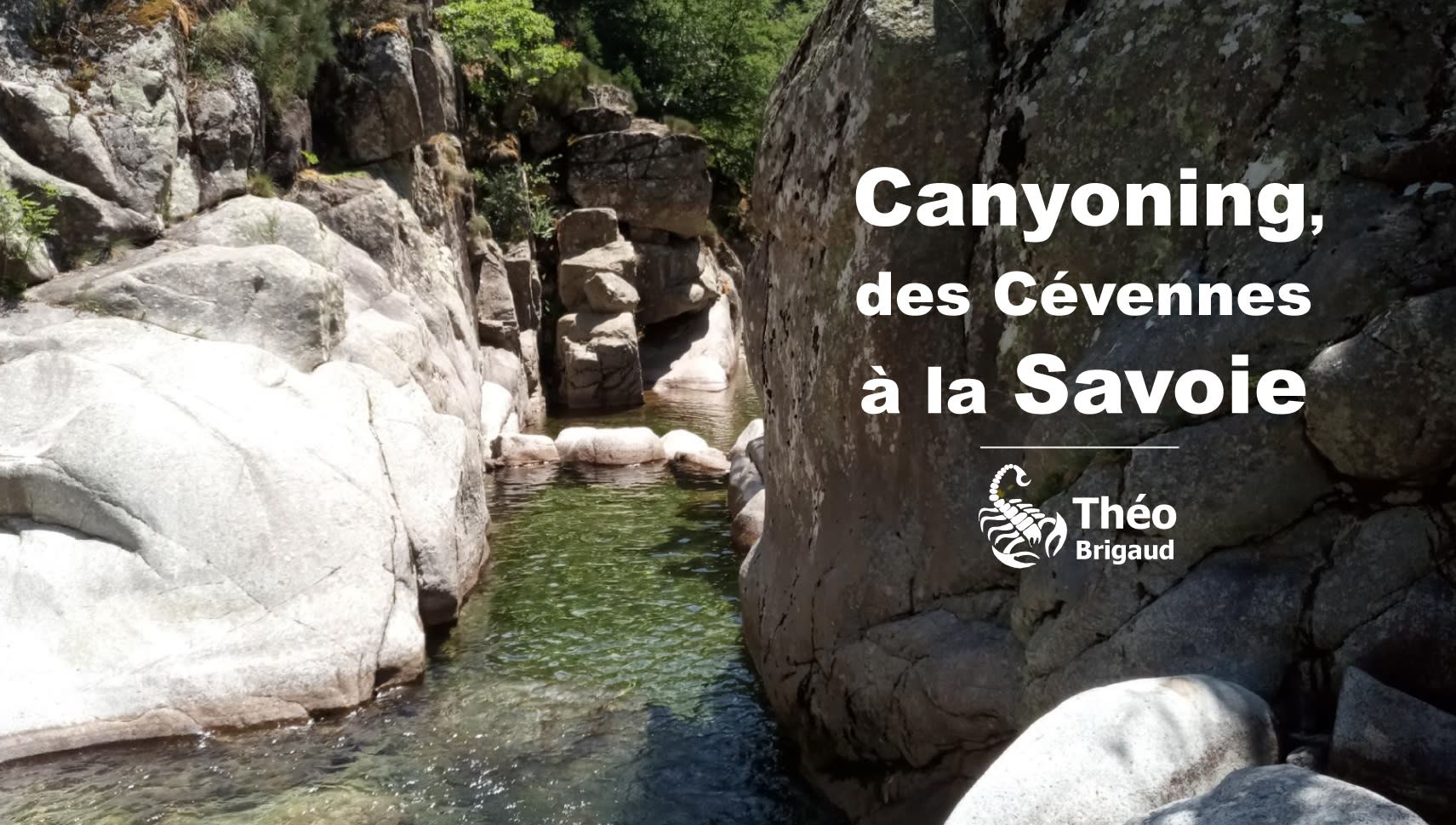 Canyoning, des Cévennes à la Savoie
