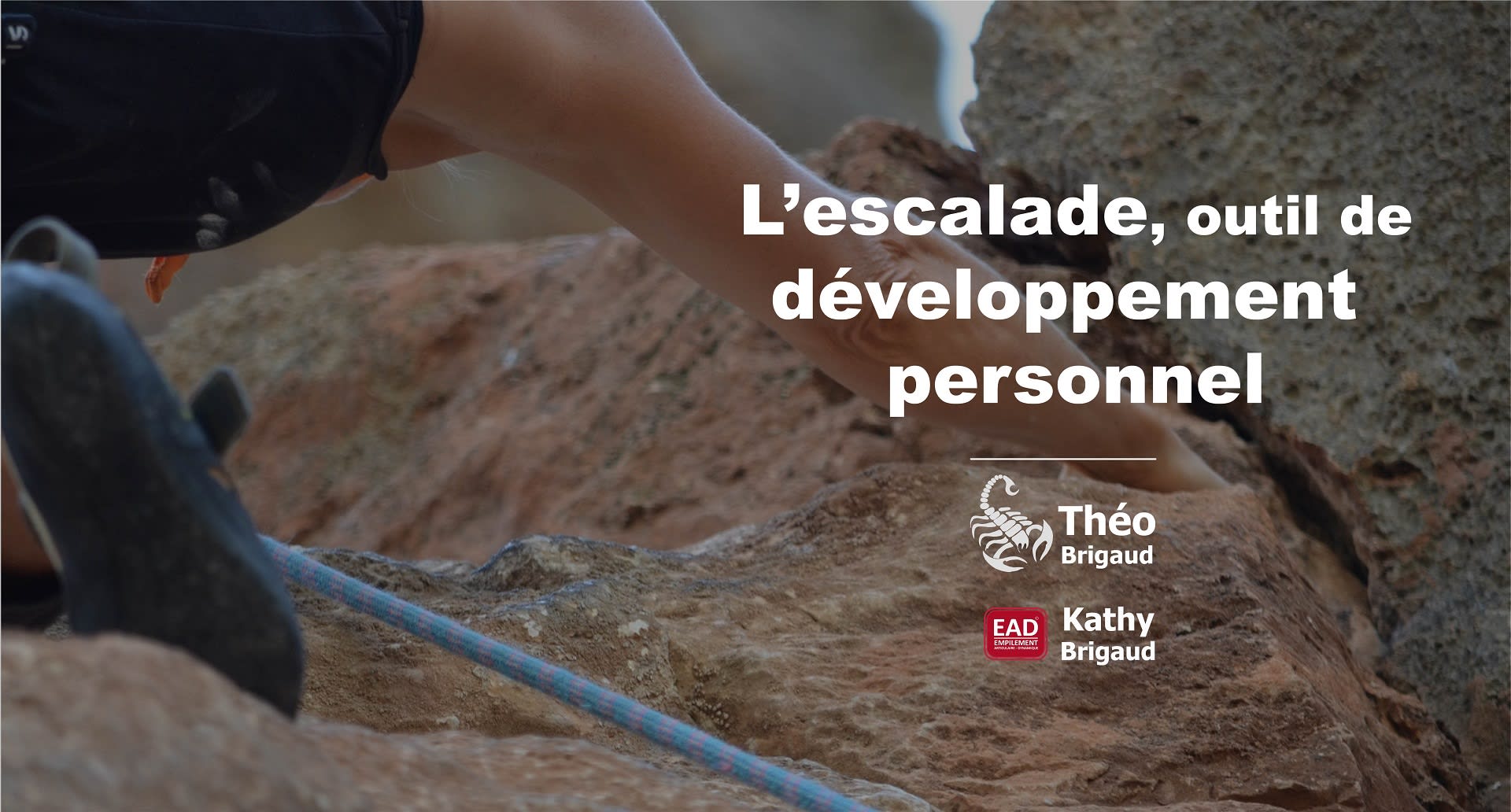 L’escalade, outil de développement personnel