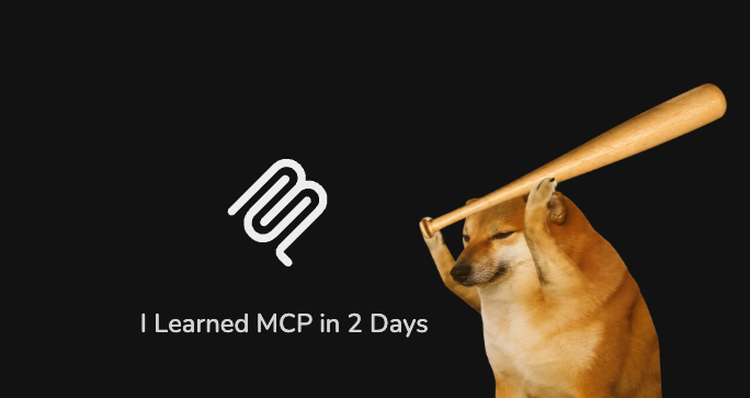 I Learned MCP From Anthropic's Course in 2 Days